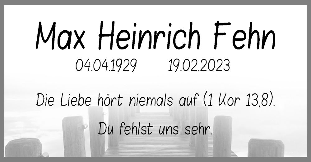  Traueranzeige für Max Heinrich Fehn vom 19.02.2024 aus Kölner Stadt-Anzeiger / Kölnische Rundschau / Express