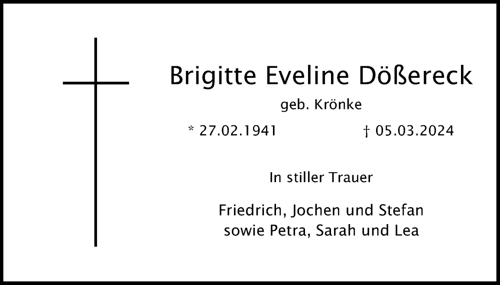  Traueranzeige für Brigitte Eveline Dößereck vom 16.03.2024 aus Kölner Stadt-Anzeiger / Kölnische Rundschau / Express