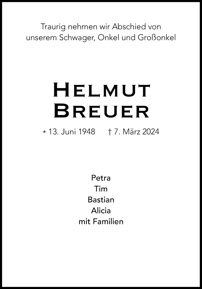  Traueranzeige für Helmut Breuer vom 16.03.2024 aus Kölner Stadt-Anzeiger / Kölnische Rundschau / Express
