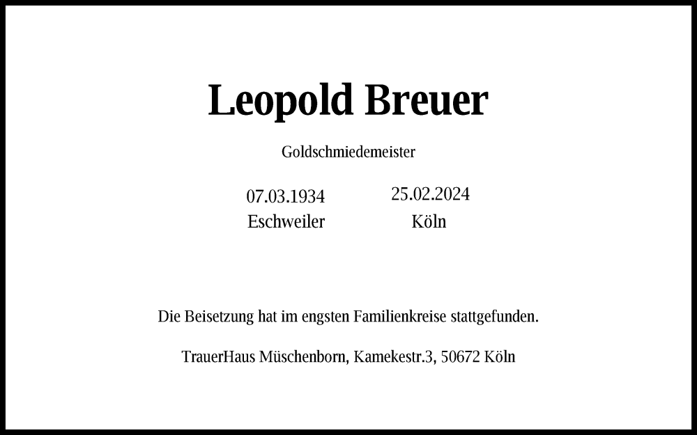  Traueranzeige für Leopold Breuer vom 02.03.2024 aus Kölner Stadt-Anzeiger / Kölnische Rundschau / Express