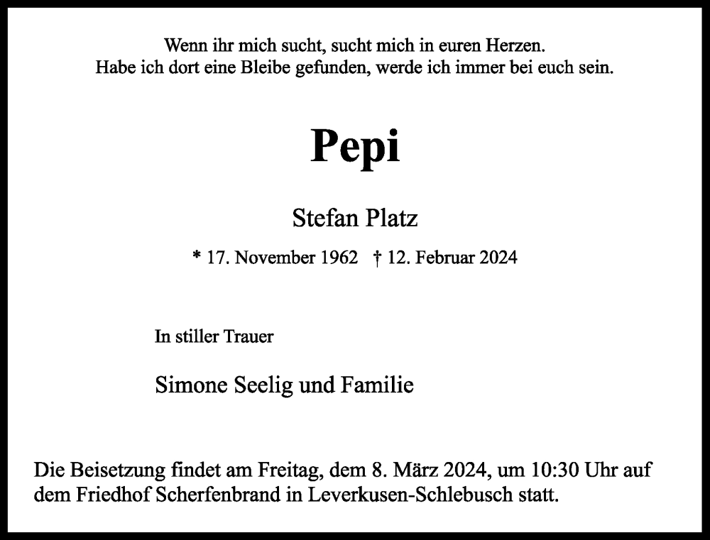  Traueranzeige für Stefan Platz vom 02.03.2024 aus Kölner Stadt-Anzeiger / Kölnische Rundschau / Express