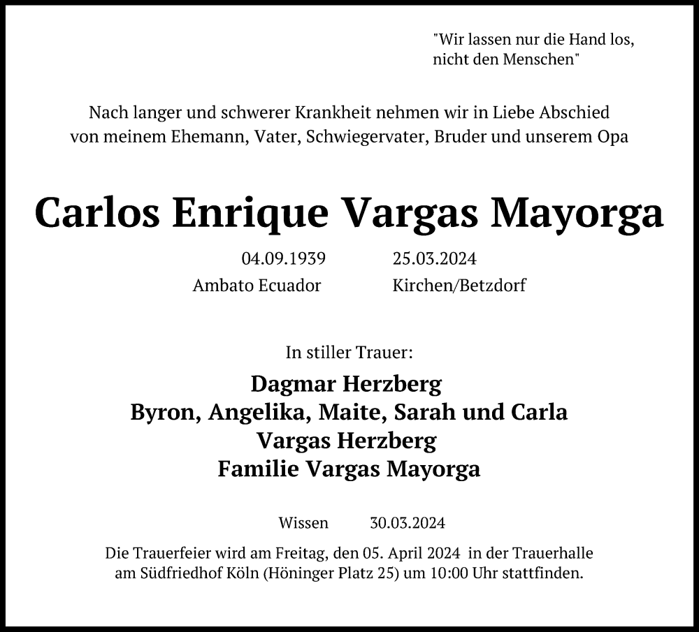  Traueranzeige für Carlos Enrique  Vargas Mayorga vom 30.03.2024 aus Kölner Stadt-Anzeiger / Kölnische Rundschau / Express