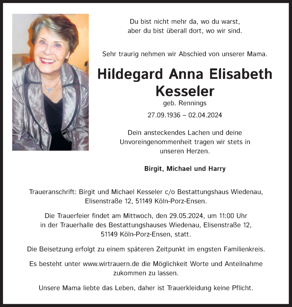  Traueranzeige für Hildegard Anna Elisabeth Kesseler vom 04.05.2024 aus Kölner Stadt-Anzeiger / Kölnische Rundschau / Express