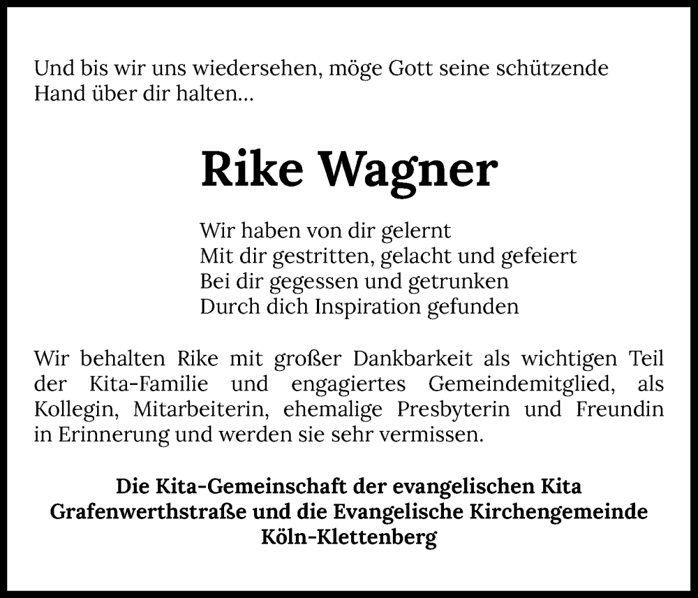  Traueranzeige für Rike Wagner vom 11.05.2024 aus Kölner Stadt-Anzeiger / Kölnische Rundschau / Express