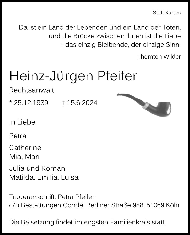  Traueranzeige für Heinz-Jürgen Pfeifer vom 22.06.2024 aus Kölner Stadt-Anzeiger / Kölnische Rundschau / Express