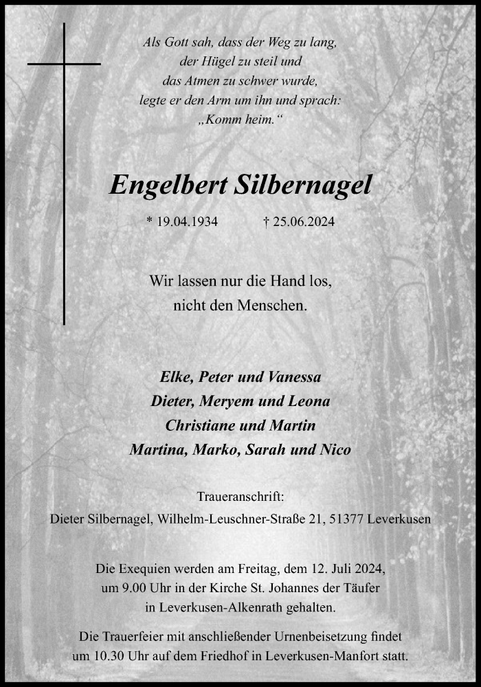  Traueranzeige für Engelbert Silbernagel vom 06.07.2024 aus Kölner Stadt-Anzeiger / Kölnische Rundschau / Express