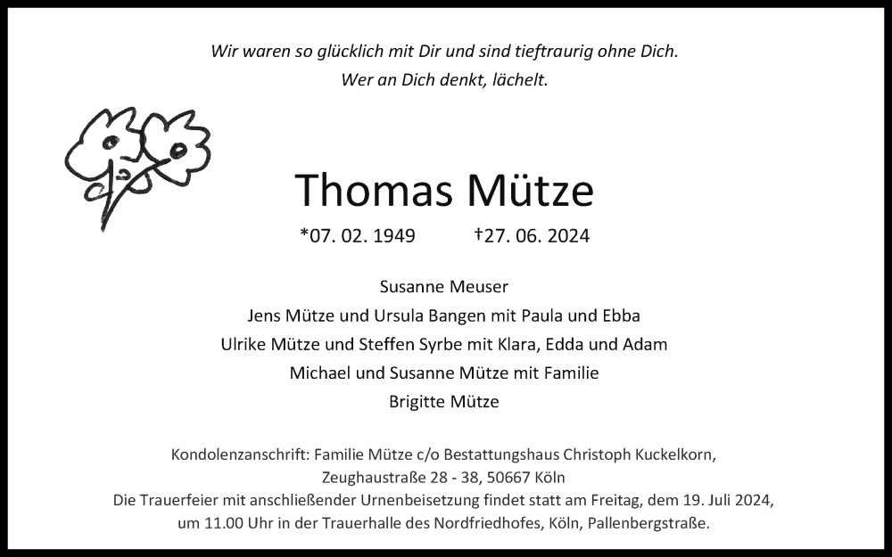  Traueranzeige für Thomas Mütze vom 06.07.2024 aus Kölner Stadt-Anzeiger / Kölnische Rundschau / Express