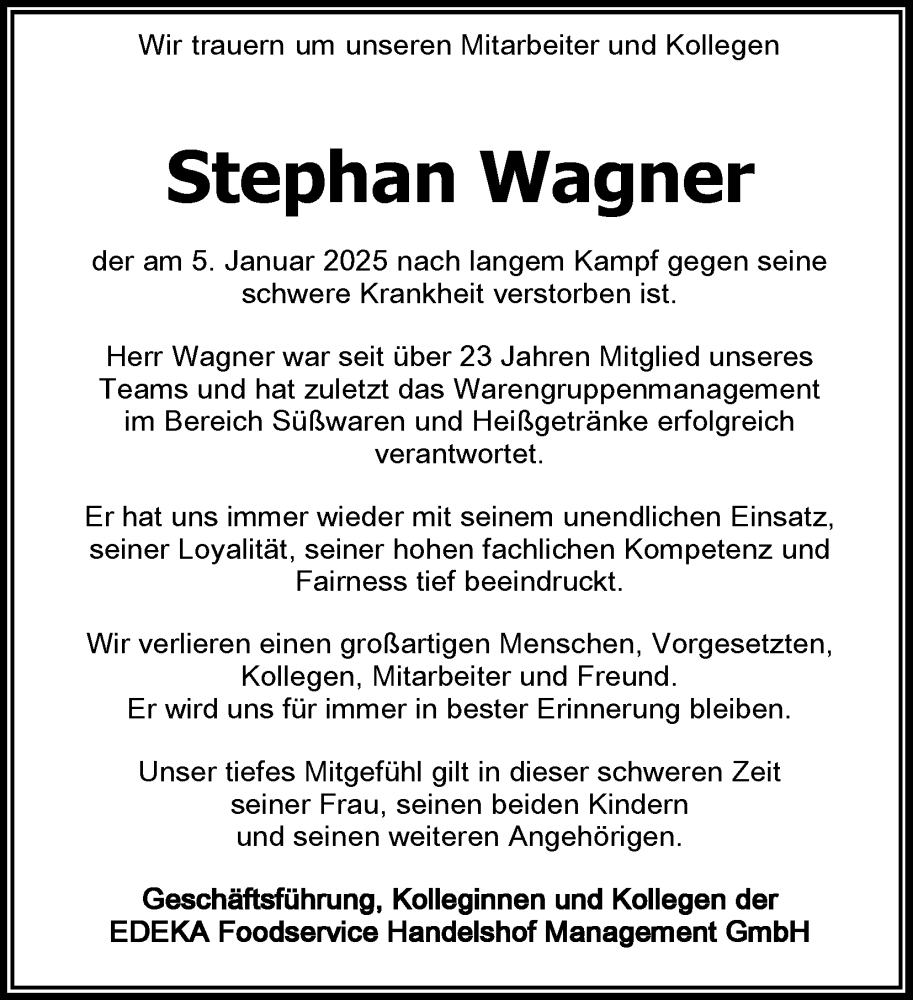  Traueranzeige für Stephan Wagner vom 13.01.2025 aus Kölner Stadt-Anzeiger / Kölnische Rundschau / Express