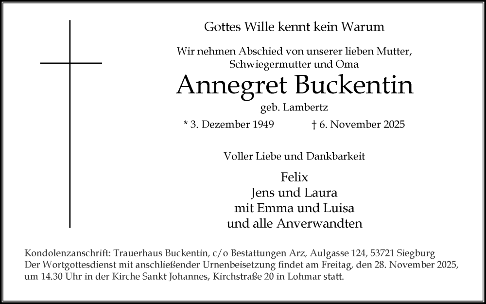  Traueranzeige für Annegret Buckentin vom 22.11.2025 aus Kölner Stadt-Anzeiger / Kölnische Rundschau / Express