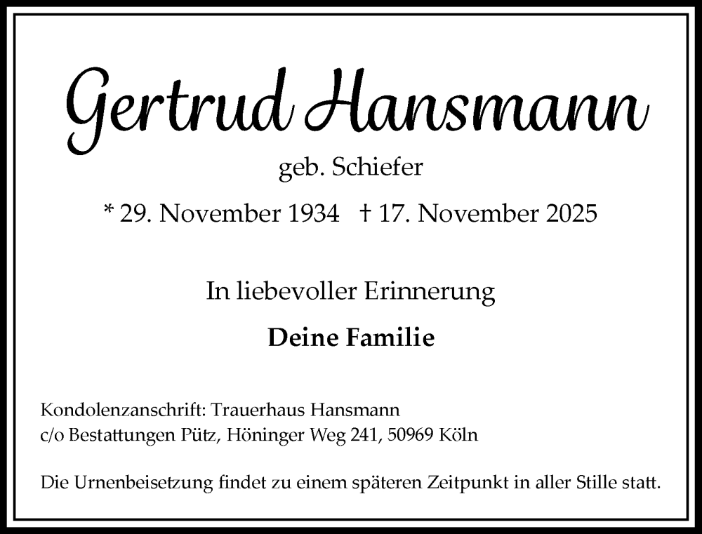  Traueranzeige für Gertrud Hansmann vom 29.11.2025 aus Kölner Stadt-Anzeiger / Kölnische Rundschau / Express