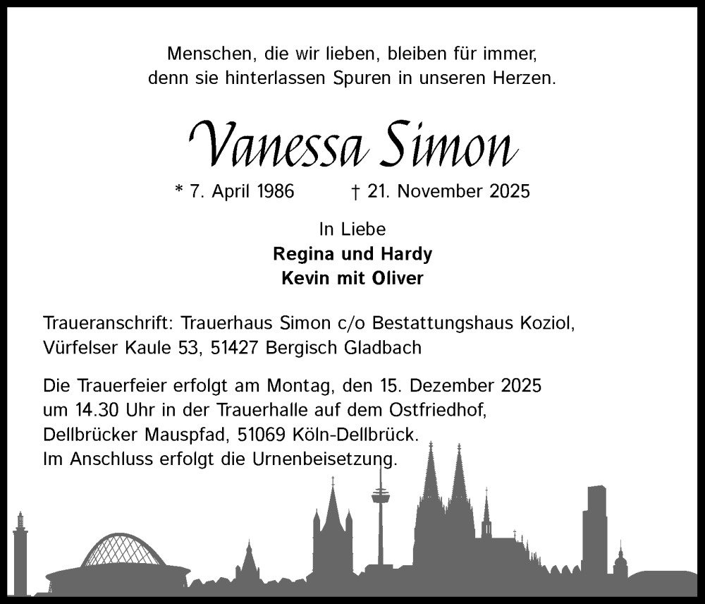  Traueranzeige für Vanessa Simon vom 06.12.2025 aus Kölner Stadt-Anzeiger / Kölnische Rundschau / Express