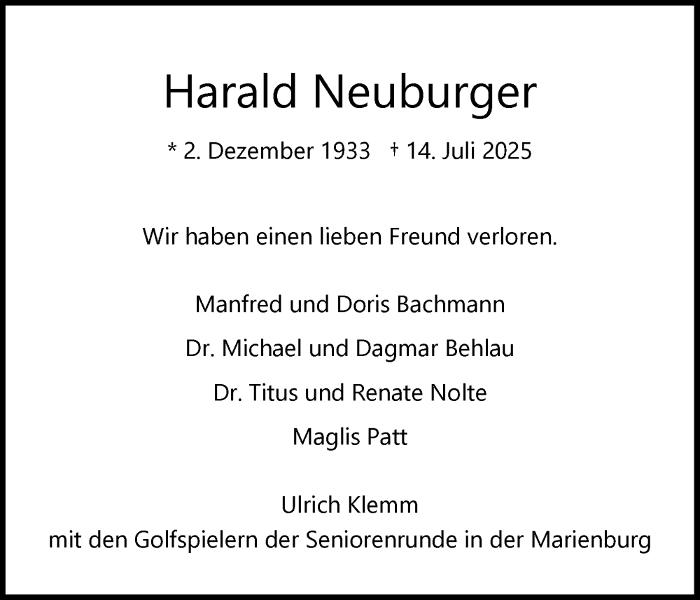  Traueranzeige für Harald Neuburger vom 16.08.2025 aus Kölner Stadt-Anzeiger / Kölnische Rundschau / Express