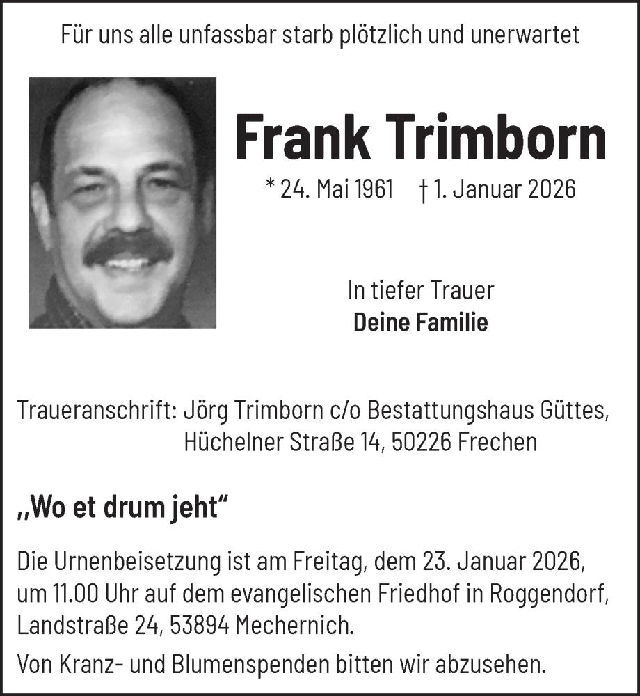  Traueranzeige für Frank Trimborn vom 16.01.2026 aus  Wochenende 