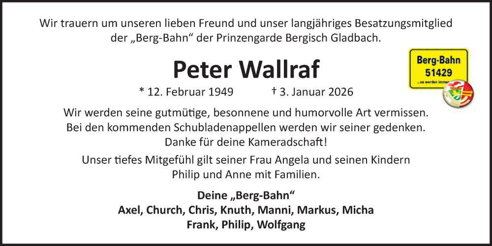  Traueranzeige für Peter Wallraf vom 17.01.2026 aus Kölner Stadt-Anzeiger / Kölnische Rundschau / Express